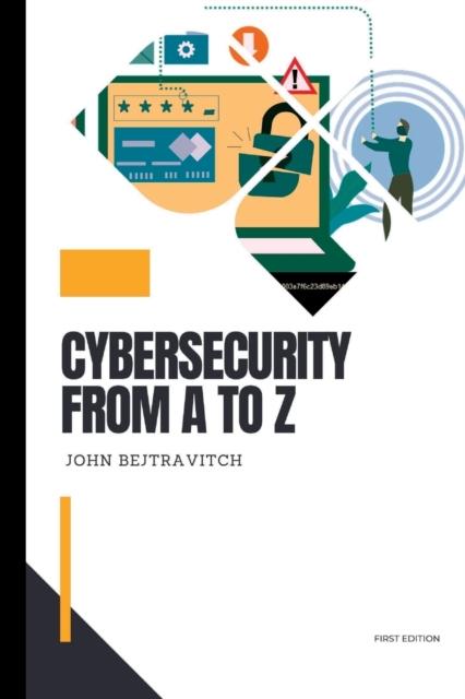 Bok Cybersecurity from A To Z : For Beginners : 1