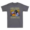 And Wonderful I Funny To TShirt Weld Unisexs Myself Tee Think What Welder Retro A