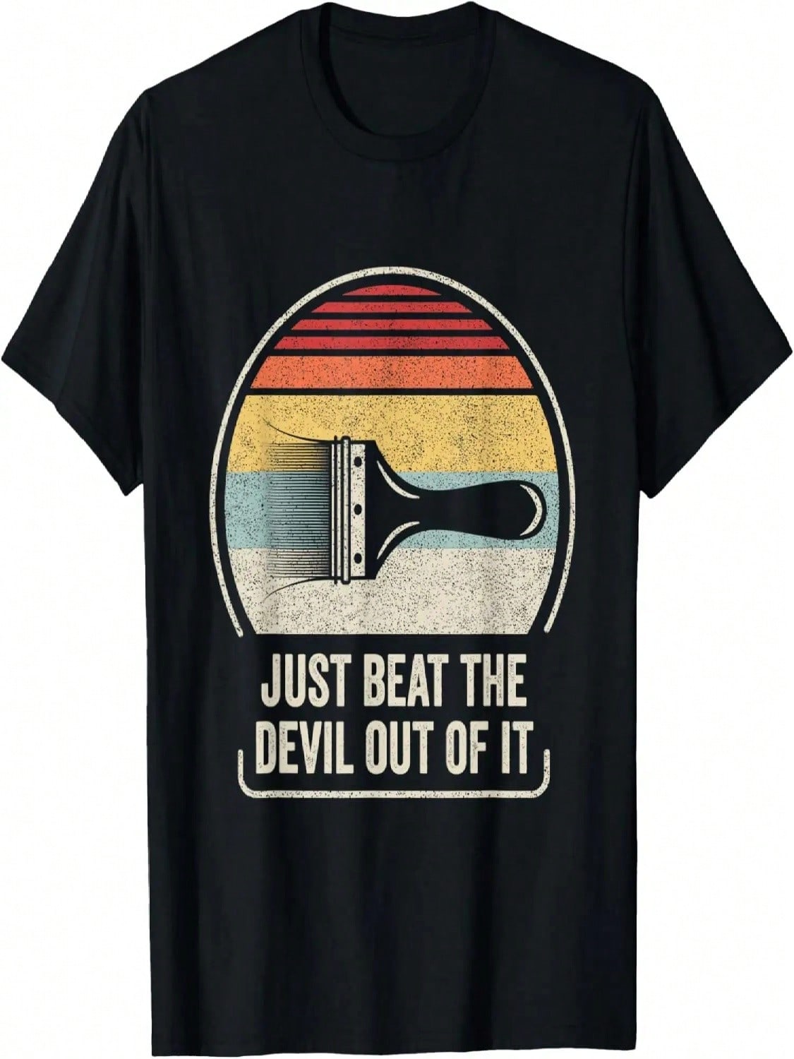 Retro Just Beat The Devil Out Of It Funny Artist Drawing T-Shirt S разноцветный