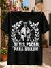 Si Vis Pacem Para Bellum Krieger Grafik Gekreuztes Schwert Und Speer Lorbeerkranz Und Blutspritzer Unisex Alle T-Shirts