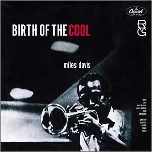 CD MILES DAVIS - Birth of the Cool 724353011727 Capitol Jazz 2001 EU Jazz Used