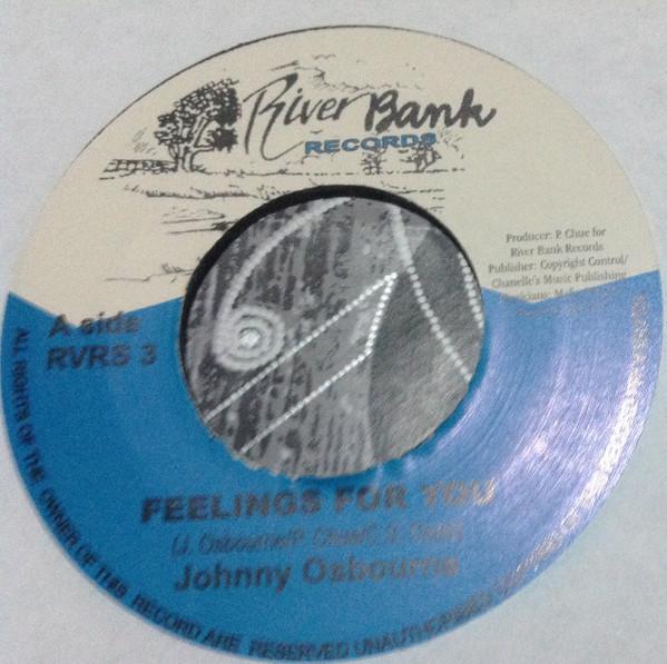 

7inch Record JOHNNY OSBOURNE - Feelings For You RVRS2 River Bank Reco UK Reggae, Ska & Dub Used