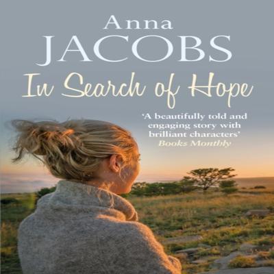 In Search of Hope by Anna Jacobs Paperback Book 9780749021443
