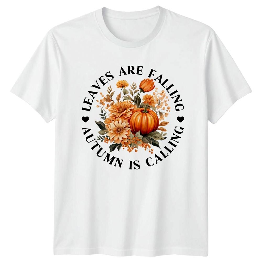 Leaves Are Falling Autumn Is Unisexs TShirt Floral Grandma Autumn Gift For Her S