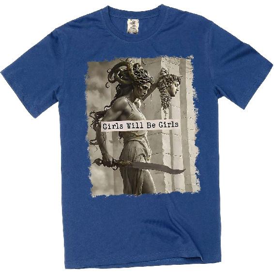 Girls Will Be Girls Shirt, Medusa with The Head of Perseus Tee, Feminist Shirt