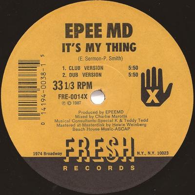 12inch Record EPEE MD Its My Thing Youre A Customer FRE0014 1999 US Rap HipHopRB Used