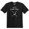 Let's Par-Tee Unisex Funny Adult T-Shirt S-3XL