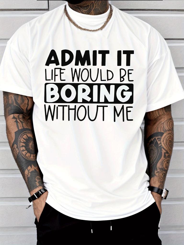 Unisex Crew Neck Tee Funny Confident Quote Slogan Graphic Loose Short Sleeve Daily Street Summer Casual Top For Adult Young Males