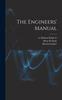The The Engineers' Manual Book