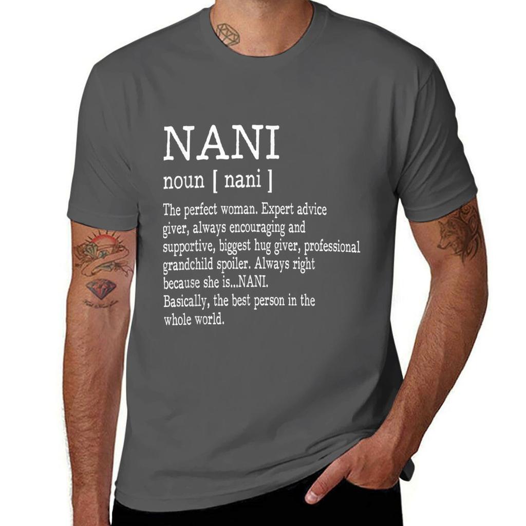 Nani Definition Grandma Mother Day Gifts Women T-Shirt t shirts designer man t shirt designer T-Shirt