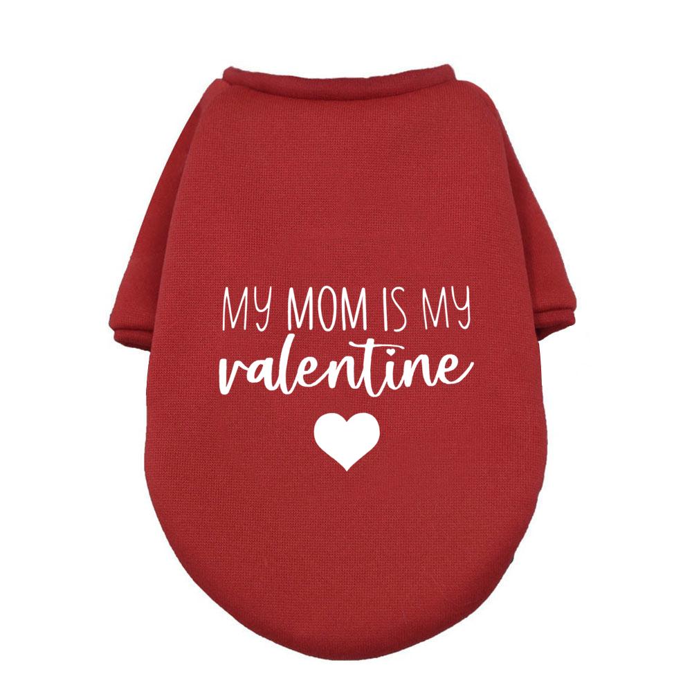 My Mommy Is My Valentine Pet Dog Clothes Valentine s Day Dogs Outfits Hoodies French Bulldog for Puppy Medium Dog Clothing Gifts (as the picture,L)