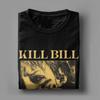 Men T-Shirt Kill Bill Movie Poster Casual Cotton Tee Shirt Short Sleeve  T Shirts Crew Neck Clothing Summer