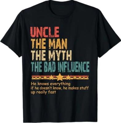 Onkel Der Mann Der Mythos Der Schlechte Einfluss Vatertag Onkel T-Shirt