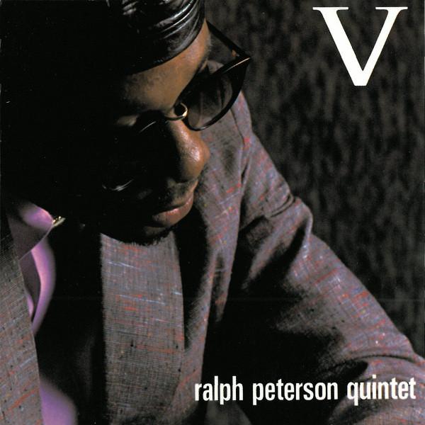 

CD RALPH PETERSON - V CDP7917302 Blue Note 1989 US Jazz Used