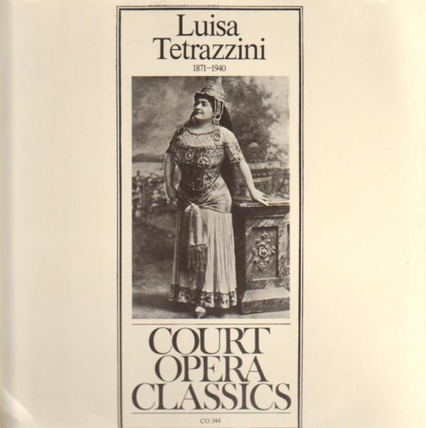 

LP Record LUISA TETRAZZINI Luisa Tetrazzini 18711940 CO344 Court Opera Cla Austria Classical Used
