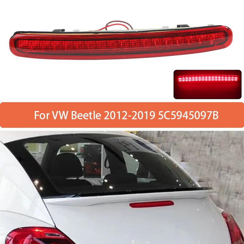 High Mounted Brake Light For VW Beetle 2012 2013 2014 2015 2016 2017 2018  Rear Roof 3rd Brake Light Additional Brake Lights