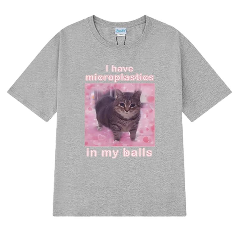 Mám mikroplasty v koulích Vtipné kočičí meme trička Pánská Dámská Nadměrná trička s krátkým rukávem Unisex černá 100% bavlna Topy
