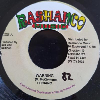 7inch Record LUCIANO - Warning NONE Rashanco Music 2002 Jamaica Reggae, Ska & Dub Used