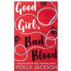 Good Girl Bad Blood Paperback
