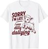 Entschuldigung, dass ich zu spät bin, ich habe getrödelt Lustiges Schaf Niedliches Lamm T-Shirt