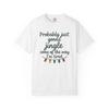 Jingle Part of the Way I'm Tired T-Shirt, Holiday Gift, Funny Christmas Tee,