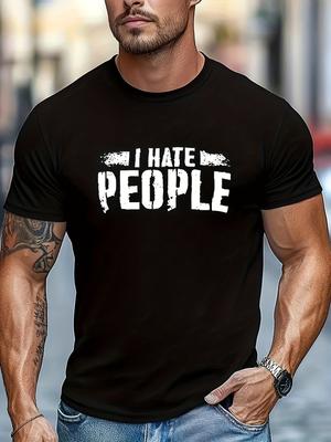 Funny Sarcastic "I HATE PEOPLE" Graphic T-shirt - Bold Statement Tee In Black/White