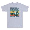 I Like Dogs And Rugby And Maybe 3 People Vintage T-Shirt Novelty Men's Tee Gift Unisex T-Shirt