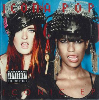 

CD ICONA POP - Iconic Ep 7567873217 BIG BEAT Europe Rock Used
