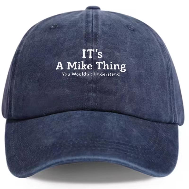 This Is Mike'S Matter, You Won'T Get It) Fashion Printed Baseball Cap, Vintage Dad Hat, Outdoor Casual Shade.Baseball Caps