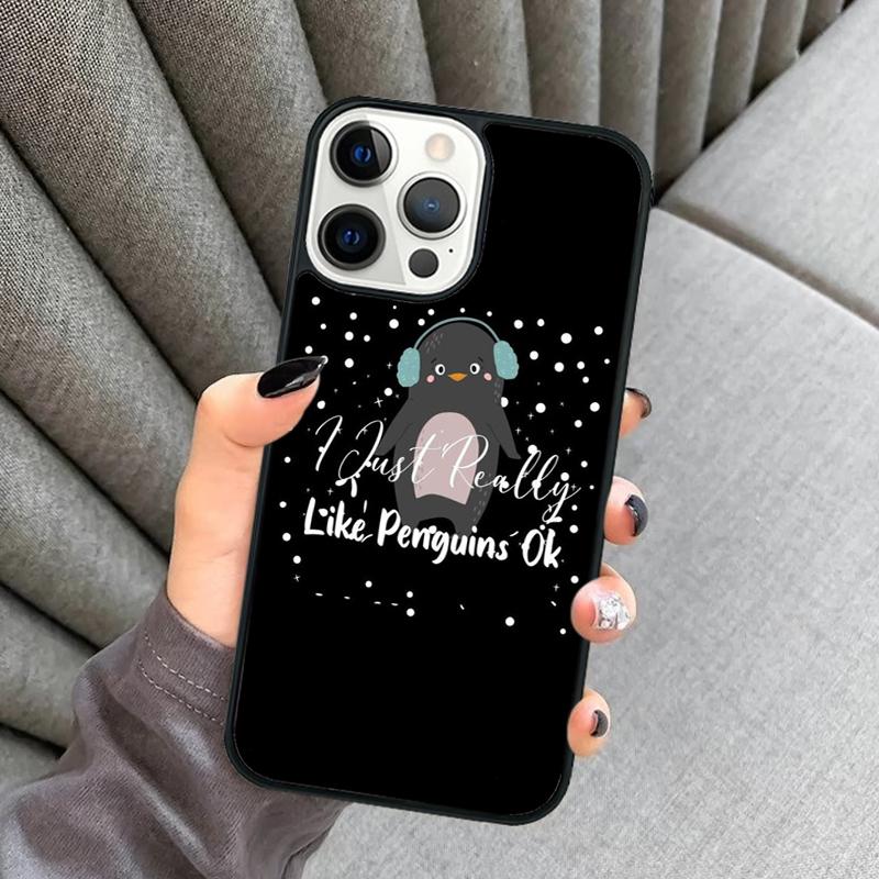 I Just Really Like Penguins OK Phone Case For iPhone 17 Air 16 16e 15 13 14 Pro Max 11 12 Plus 2022 MAX Shell Cover