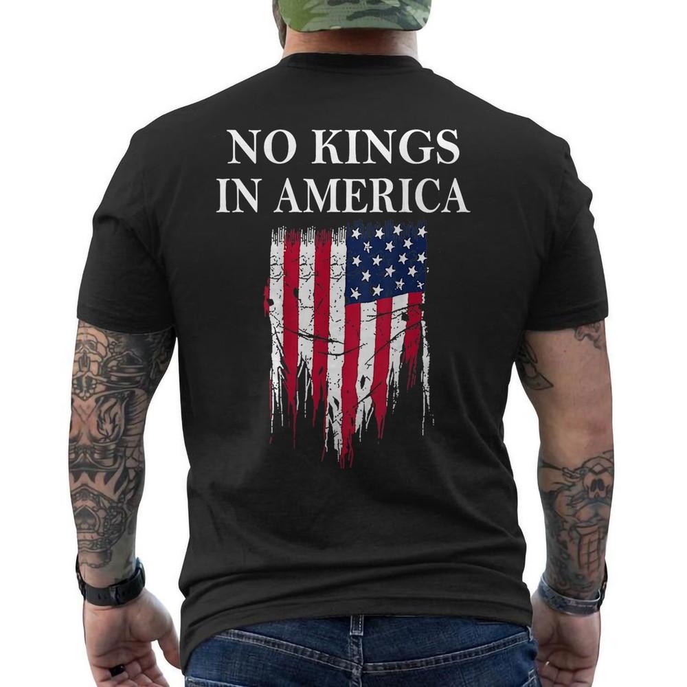 No Kings In America, American Flag Vintage No Kings ON BACK Unisex T-Shirt