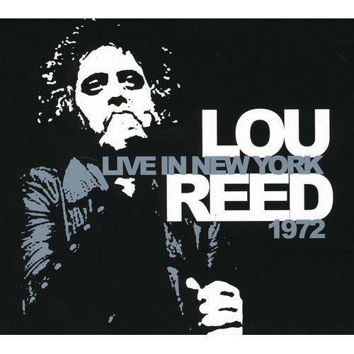 Lou Reed - Live In New York 1972