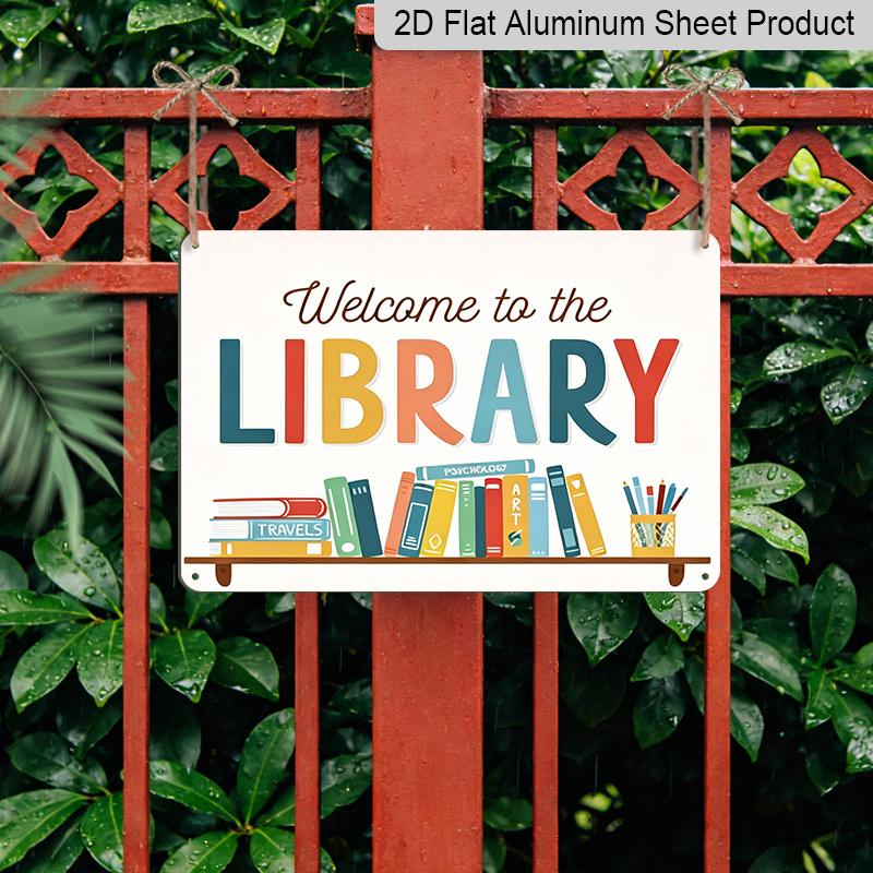 2D Flat, 1pc Welcome To The Library Colorful Book Shelf Aluminum Sign, 12"×8" - Cute Cartoon Book Stack Pencil Box Plaque - Aluminium Wall Hanging