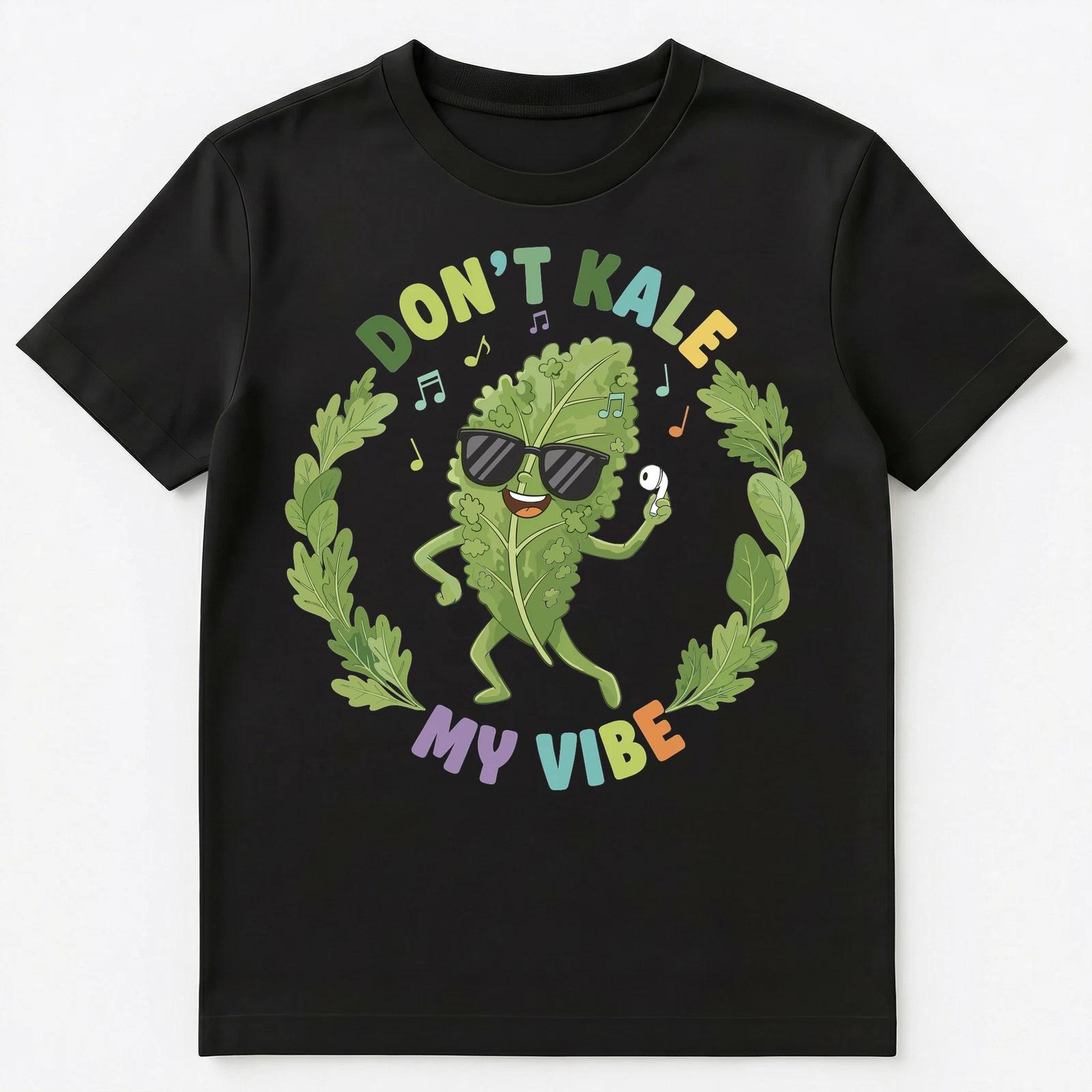 Funny Kale Pun Design For Positive Vibes Lovers Unisex T-Shirt L