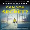 Can You Keep a Secret by Karen Perry Paperback Book 9781405920339