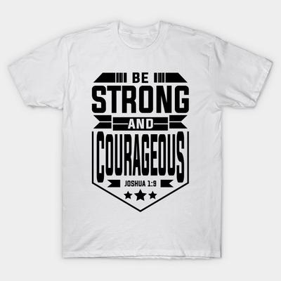 T Shirt Women Be Strong And Courageous Harajuku Print Kawaii Tshirt Summer Short Sleeve Female T-Shirt Top Tee