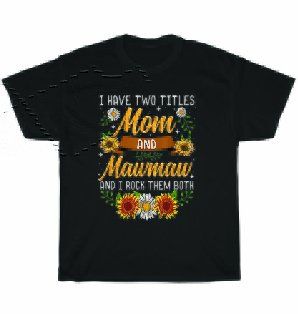 

У меня два титула: Мама и Мамау. Цветы. Подарок на День матери. Футболка унисекс. НОВАЯ. XL