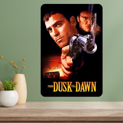 From Dusk Till Dawn Classic Movie Metal Poster Sign 20x30cm(7.8x11.8inch)