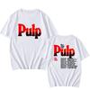 Mehr 2025 Tour T-Shirt Schwarz Pulp Rockband Live-Datum T-Shirts Sommer Kurzarm Baumwoll-T-Shirt für Männer Hip Hop Grunge Herren T-Shirt