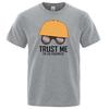 Trust Me I'M An Engineer Printed Men Tshirt Oversized Soft T-Shirts Casual O-Neck  Tops Harajuku Comfortable Tshirts Men