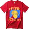 Big Size Summer For Man T Shirt The Founding Fathers Were Felons Too Short Sleeve Printed Oneck Tees Everyday Tee Premium Gift