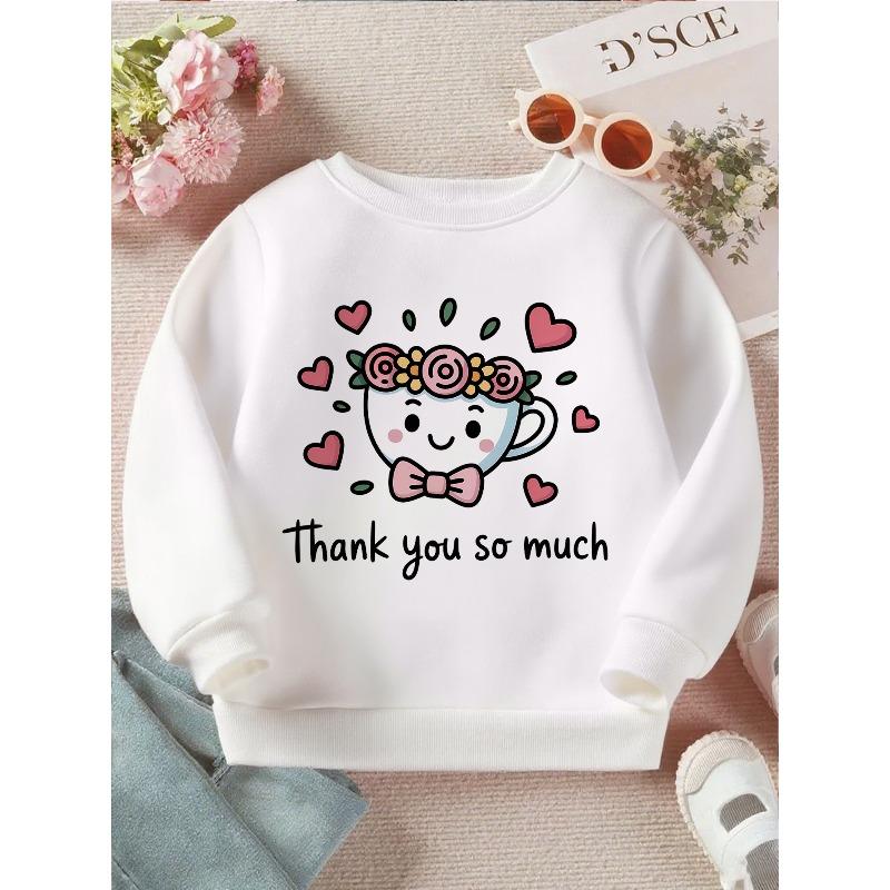 Kids Crewneck Sweatshirt, Cute Cartoon Teacup & Hearts Print with "Thank You So Much"
