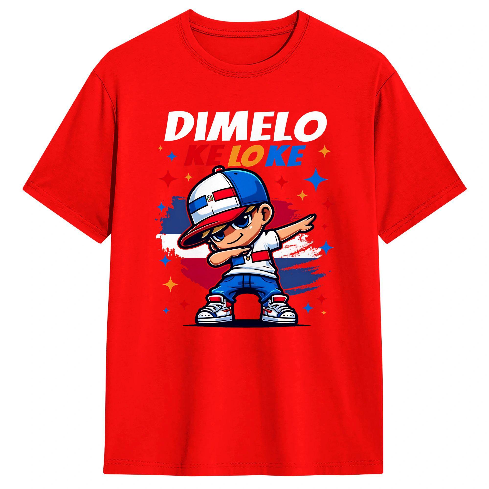 Streetwear TShirt Summer Dimelo Ke Lo Ke Dominican Republic Flag Fashion TShirts Pure Cotton Tee Shirt Unisexs S