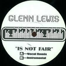

12inch Record GLENN LEWIS - It s Not Fair GL2002 Not On Label 2002 US Dance & Electronica Used