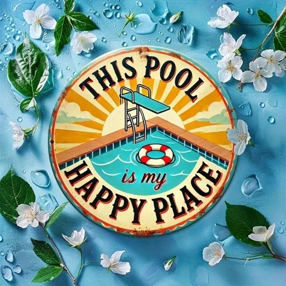 HEYVINNY 8x8 Inch Round Metal Sign This Pool Is My Happy Place Summer Pool Party Wall Decor Vintage