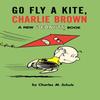 Go Fly a Kite Charlie Brown by Charles M Schulz Paperback Book 9781782761631