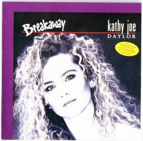 

CD KATHY JOE DAYLOR - Breakaway CECC00248 Century 1991 Japan Dance & Electronica Used