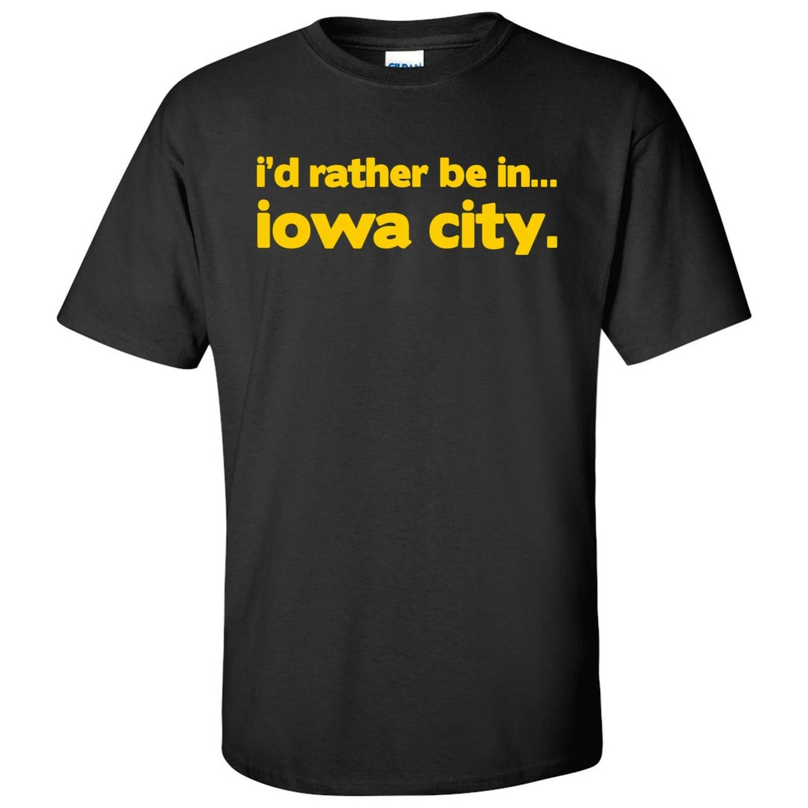 

I d Rather Be In Iowa City - Hometown Pride Sports T-Shirt - Black 2XL