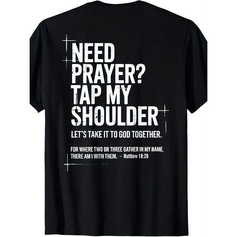

Need Prayer Tap My Shoulder Bible Verse Christian T-Shirt S чёрный