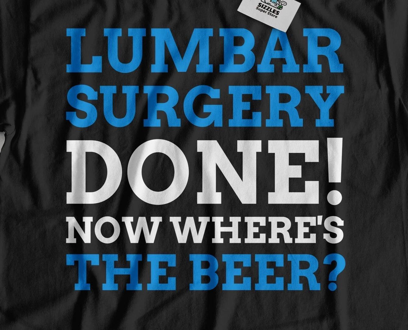 Unisex Funny Lumbar Decompression Spine Surgery T-Shirt Spinal Surgery Gifts S
